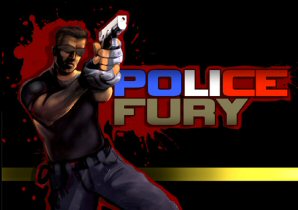 Police Fury